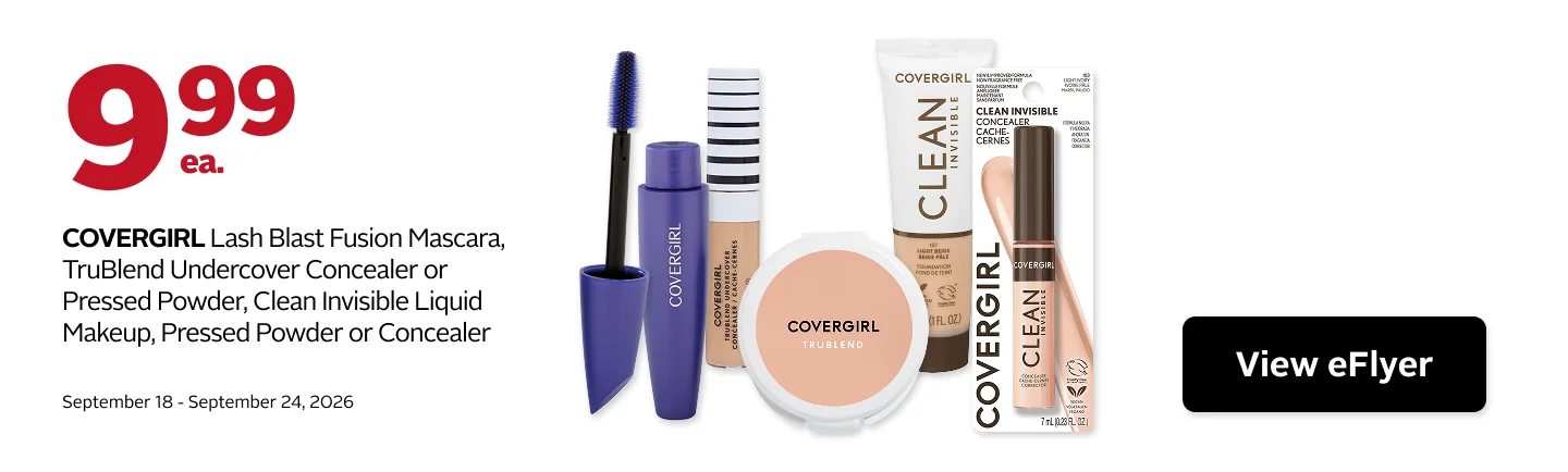 CoverGirl Lash Blast Fusion Mascara, TruBlend Undercover Concealer or Pressed Powder, Clean Invisible Liquid Makeup, Pressed Powder, or Concealer on sale for $9.99. Offer valid September 18 to September 24.