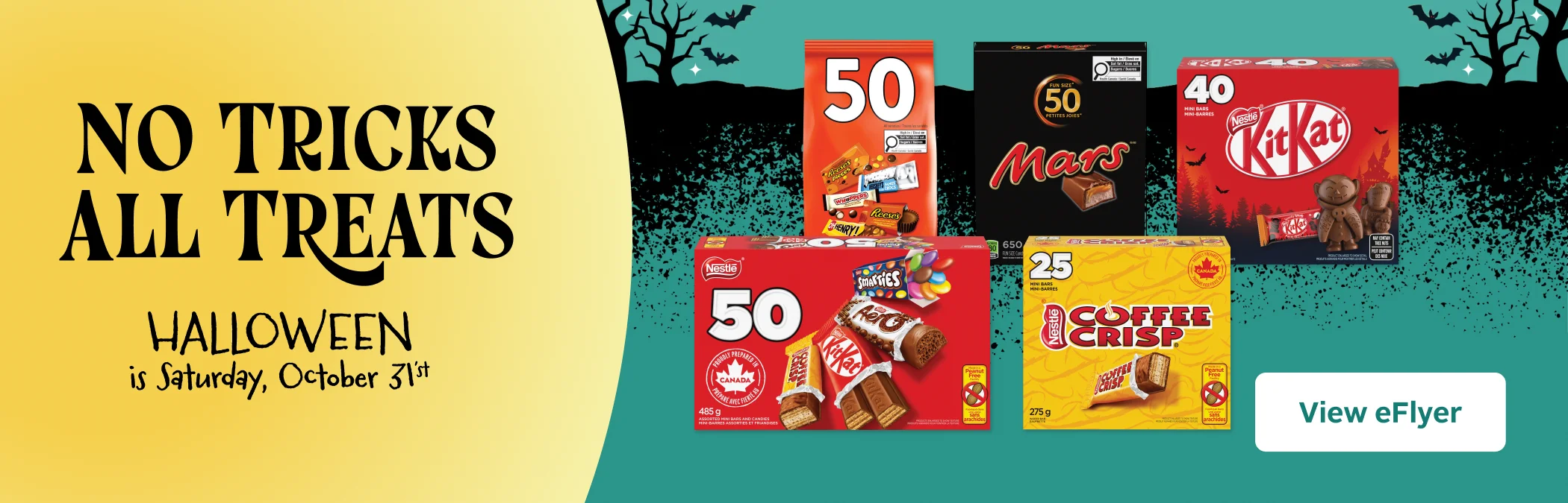 Halloween. Treats and candy featured in the flyer, including Coffee Crisp, Kit Kat, Mars, Hershey’s 50-count assorted chocolate bars, and Nestlé 50-count assorted chocolate bars.