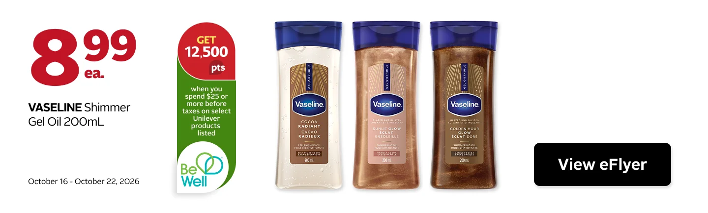 Vaseline on sale for 8.99 plus 12,500 points when you spend 25 dollars or more