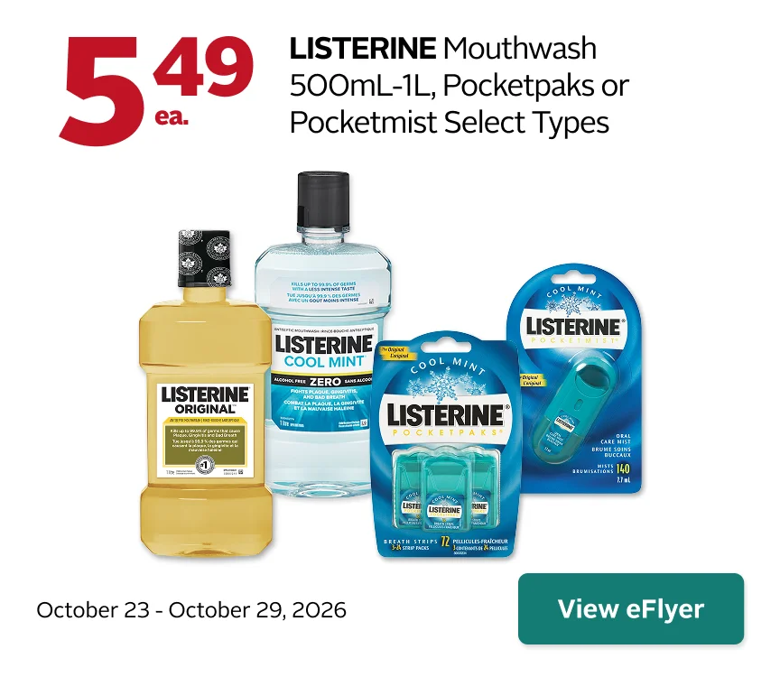 Listerine on sale for 5.49 from October 23-29, 2026.