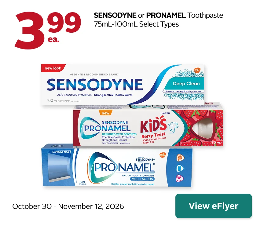 SENSODYNE or PRONAMEL Toothpaste  75mL-100mL Select Types 3.99.