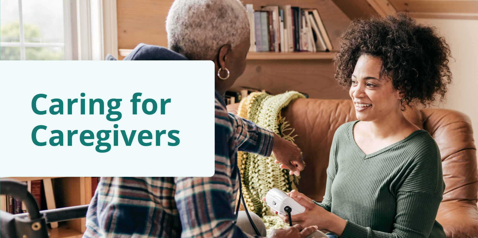 Caring For Caregivers