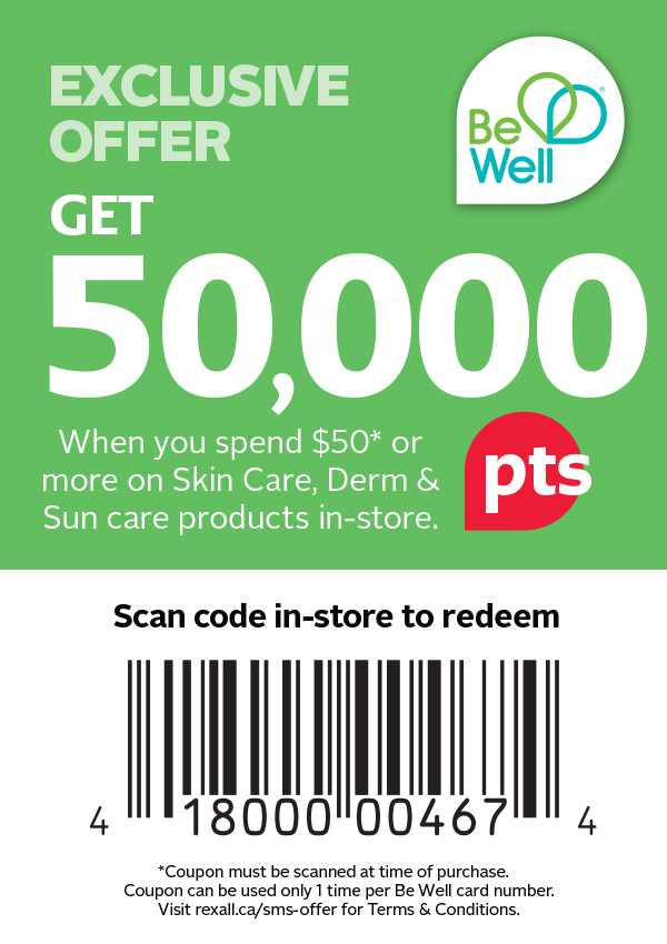 SMS Exclusive Offer Exclusive Offer. GET 50,000* pts when you spend $50* or more on Skin Care, Derm & Suncare Products in store.