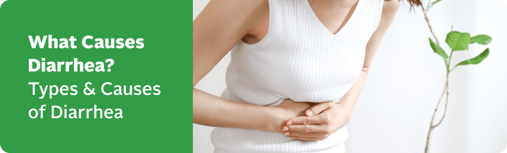 Desktop banner - What Causes Diarrhea