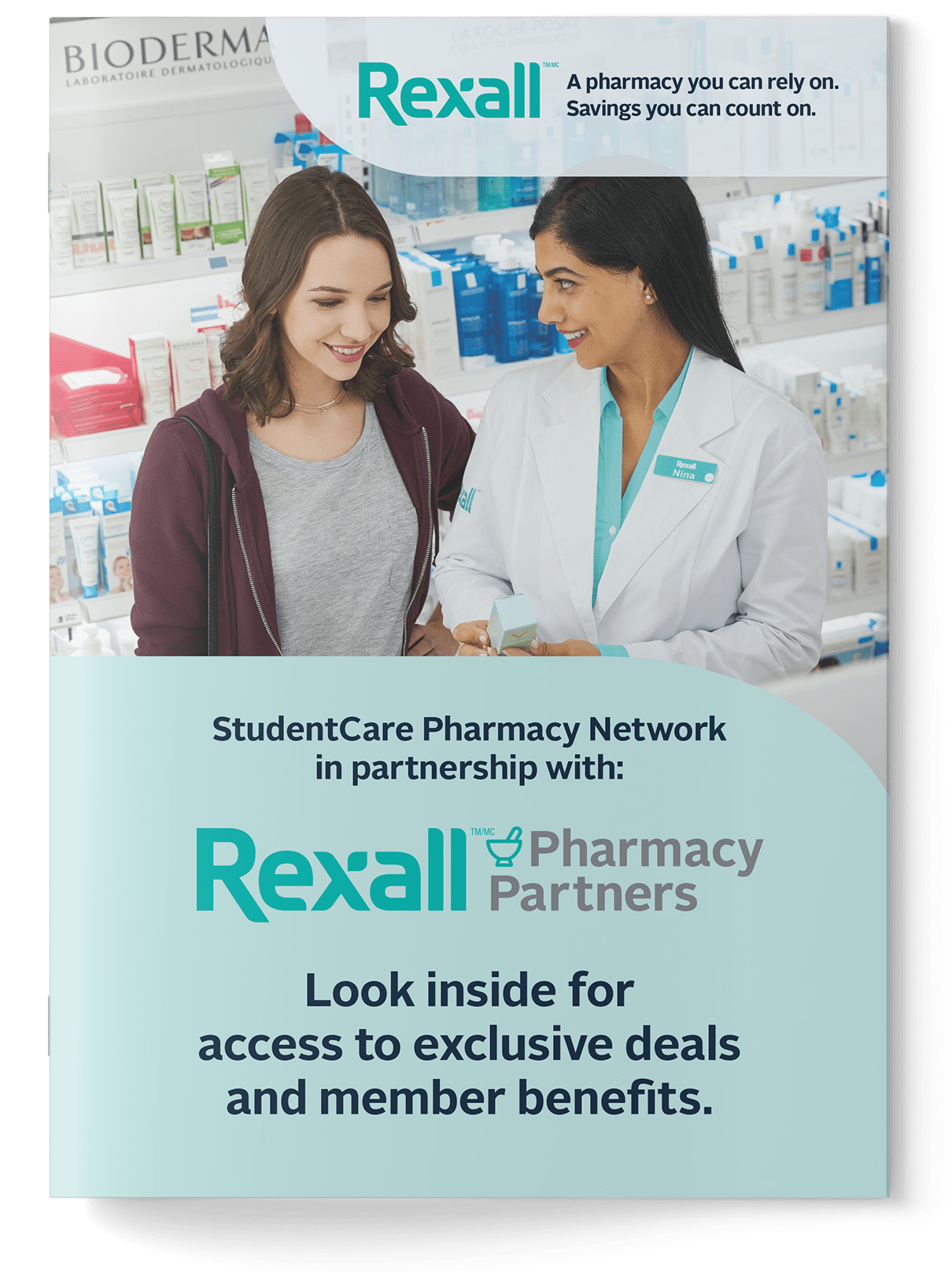 StudentCare Pharmacy Network in partnership with: Rexall Pharmacy Partners. Look inside for access to exclusive deals and member benefits.