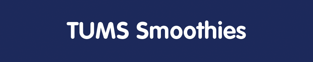 TUMS Smoothies